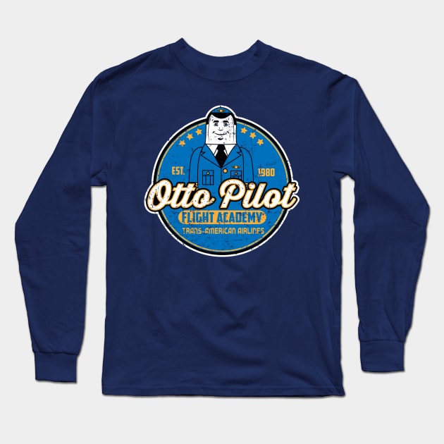 Otto Pilot flight academy Long Sleeve T-Shirt by SuperEdu